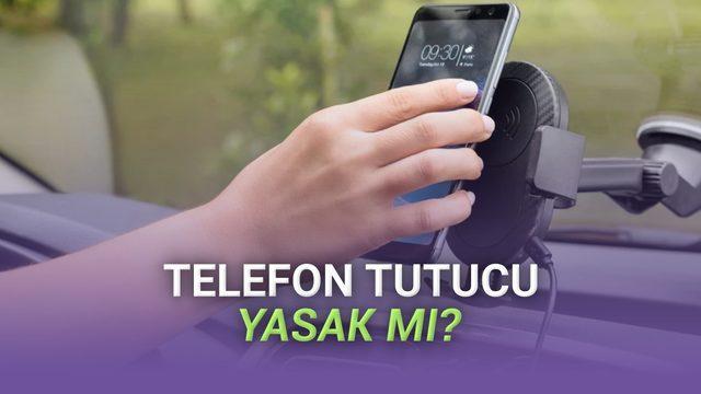 Araçlarda Telefon Tutucu ve Kokular Yasaklandı mı? Bakanlık Açıkladı