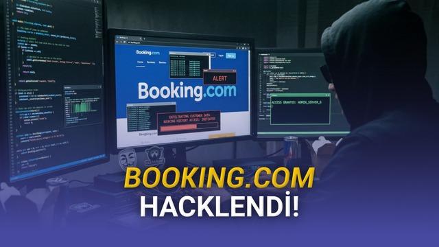 Booking.com'da Büyük Veri İhlali Şüphesi: Kullanıcı Bilgileri Çalınmış Olabilir