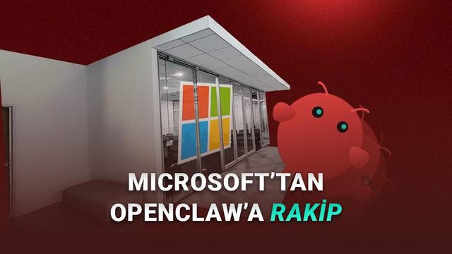 Microsoft'tan OpenClaw'a Rakip: Sürekli Arka Planda Çalışan Yeni Yapay Zeka Ajanı