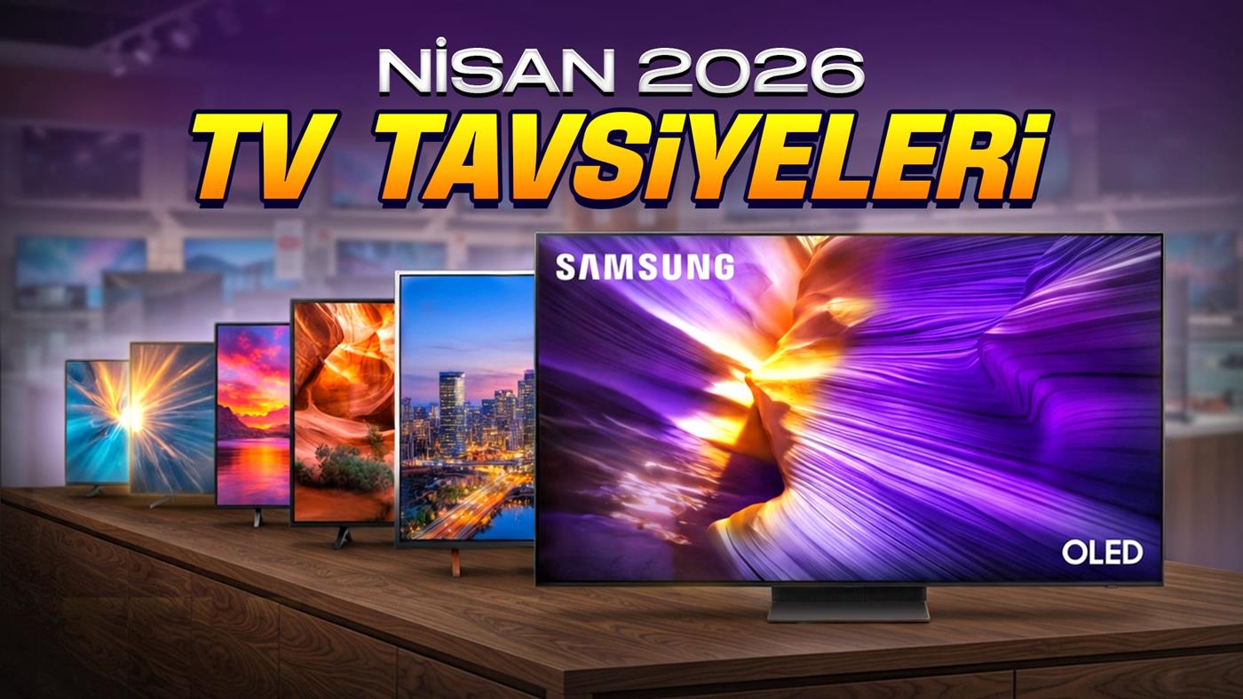 Nisan Ayı Televizyon Tavsiyeleri: En İyi Fiyat/Performans Modelleri