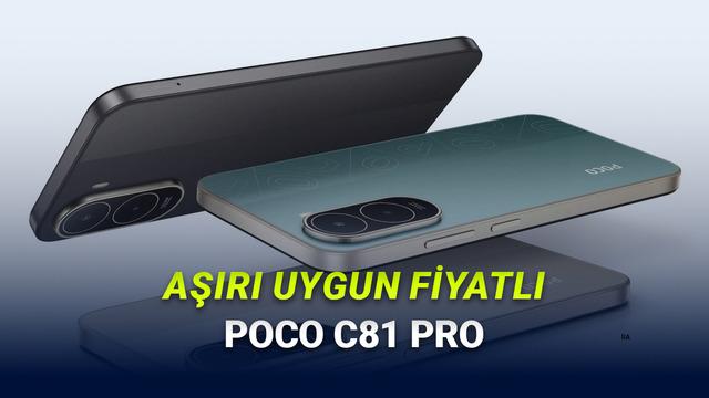 POCO C81 Pro Tanıtıldı: 120 Hz Ekran ve 6000 mAh Batarya