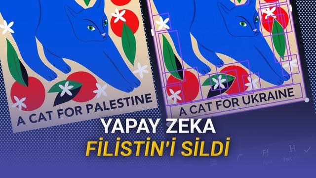 Canva'nın Yapay Zeka Aracında Kriz: "Filistin" Yazısını Otomatik Olarak "Ukrayna" Yaptı