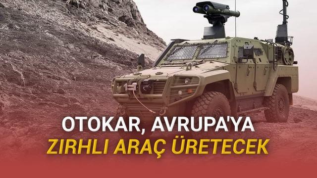 Otokar'dan Avrupa Hamlesi: Romanya'da 85 Milyon Euroluk Şirket Satın Alımı ve Zırhlı Araç Üretimi