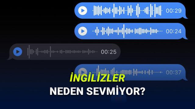 İngiltere'de Sesli Mesaj Kullanımı Neden Dünyanın Gerisinde Kaldı?