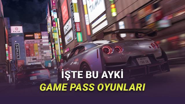 Xbox Game Pass'e Mayıs Ayında 10 Bin TL Değerinde 14 Yeni Oyun Ekleniyor