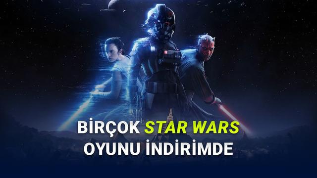Steam'de Star Wars İndirimleri Başladı: 8 Mayıs'a Kadar Sürecek