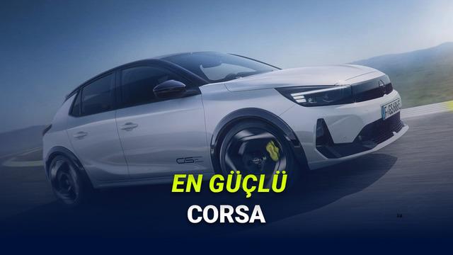 Elektrikli Opel Corsa GSE Tanıtıldı: Bugüne Kadarki En Güçlü Corsa