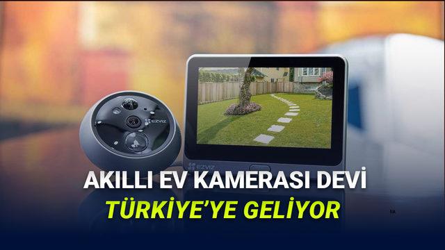 Akıllı Ev Teknolojileri Lideri EZVIZ, Sanal İletişim Ortaklığıyla Türkiye Pazarına Giriyor