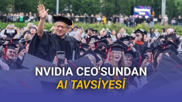 NVIDIA CEO'su Jensen Huang'dan Üniversite Mezunlarına Yapay Zeka Tavsiyesi: "Yürümeyin, Koşun"