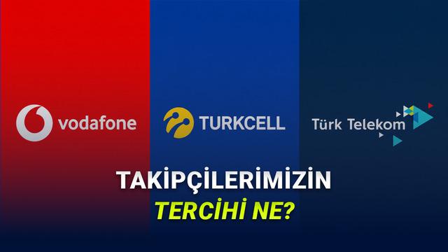 Kullanıcı Anketine Göre Türkiye'nin En İyi GSM Operatörü Belli Oldu
