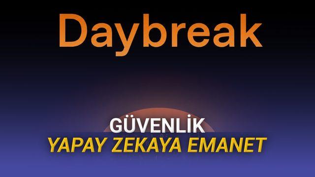 OpenAI'dan Siber Güvenlik Hamlesi: Yapay Zeka Destekli Daybreak Duyuruldu