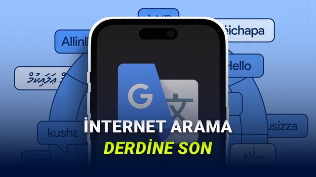Google Translate'e İnternetsiz 'Live Translate' Özelliği Geliyor