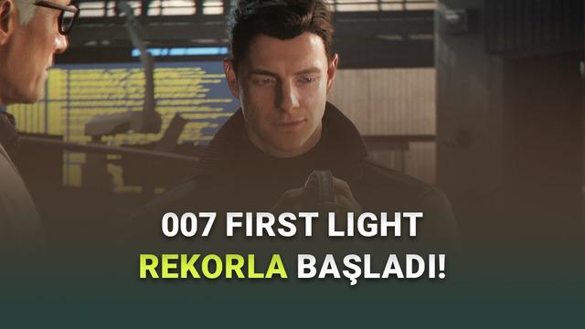 Yeni James Bond Oyunu 007 First Light İlk 24 Saatte 1.5 Milyon Satarak Rekor Kırdı