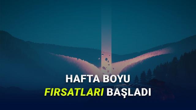 Steam'de 1-8 Haziran Hafta Boyu Fırsatları Başladı: Oyuncular İçin Kaçırılmayacak İndirimler