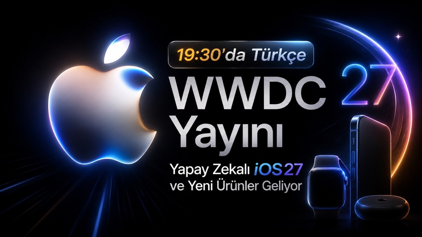 Apple WWDC 2026'da Yapay Zeka Destekli Siri ve iOS 27'yi Tanıtmaya Hazırlanıyor
