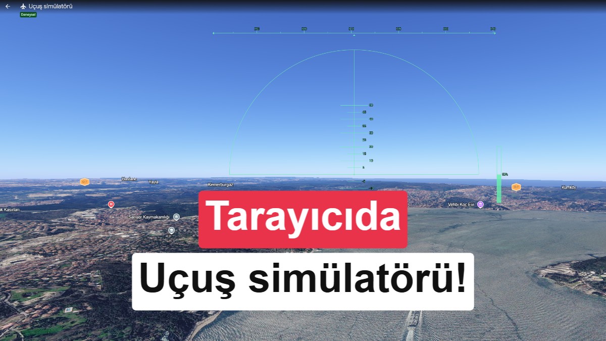Google Earth Web Sürümüne Kurulum Gerektirmeyen Uçuş Simülasyonu Eklendi