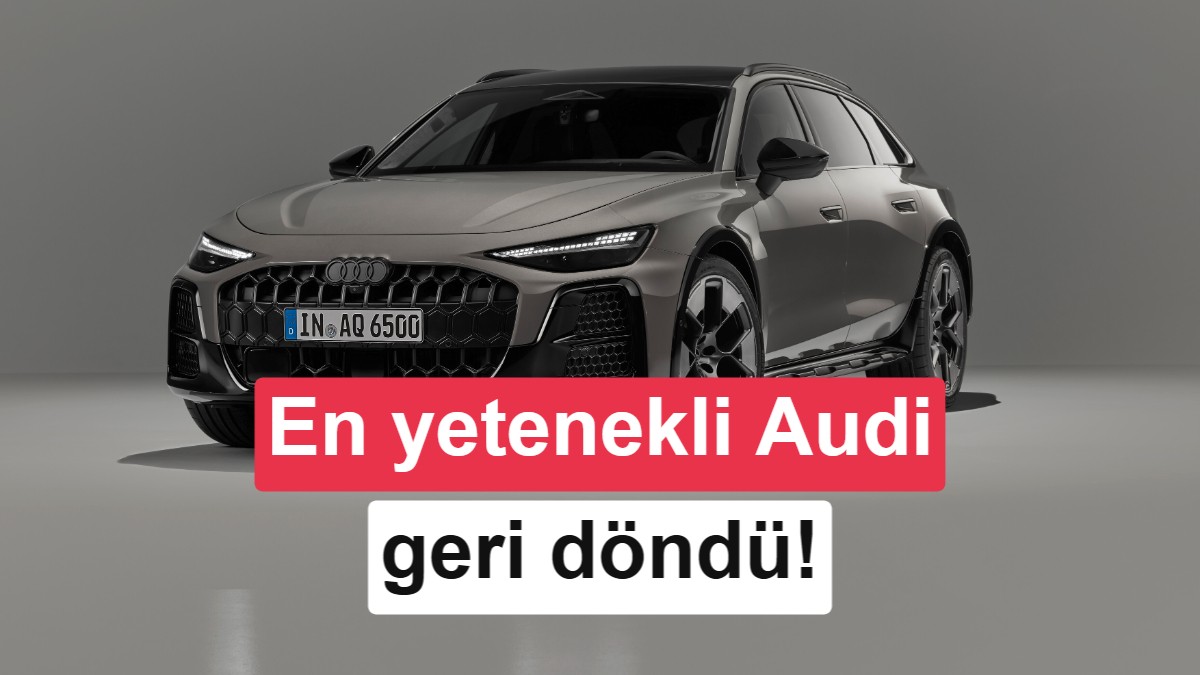 Yeni Audi A6 Allroad Tanıtıldı: RS6 Tasarımı ve Hibrit Motor Seçeneği