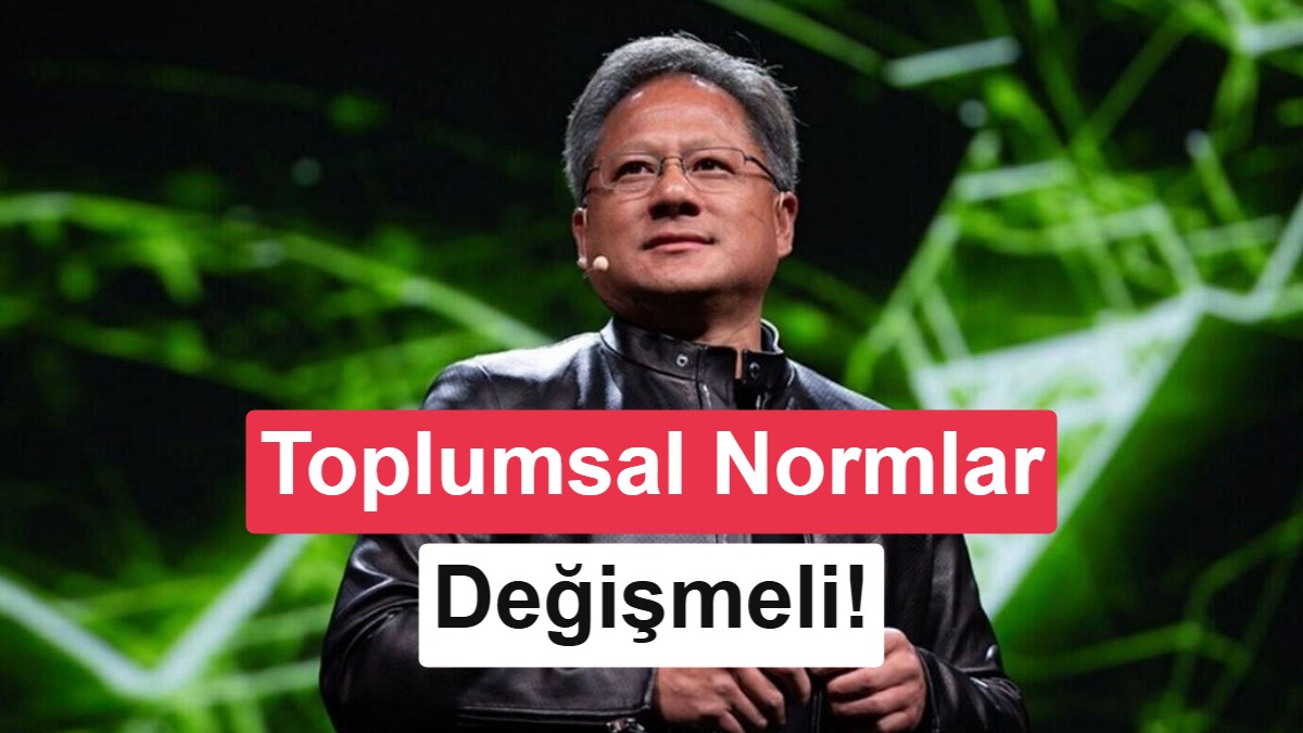 NVIDIA CEO'su Jensen Huang: Yapay Zeka Çağı İçin Yeni Toplumsal Normlar Gerekiyor