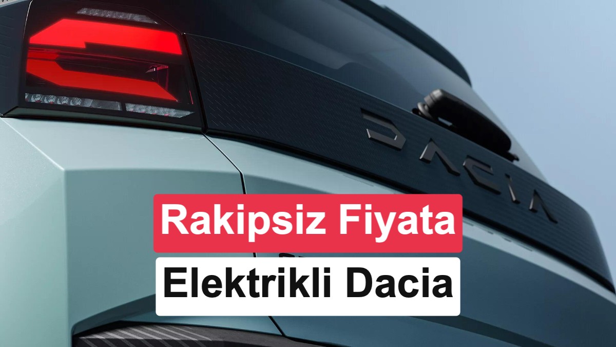 Dacia Yeni Elektrikli Aracı New Spring'i Duyurdu: 18 Bin Euro Altında Fiyatla Geliyor