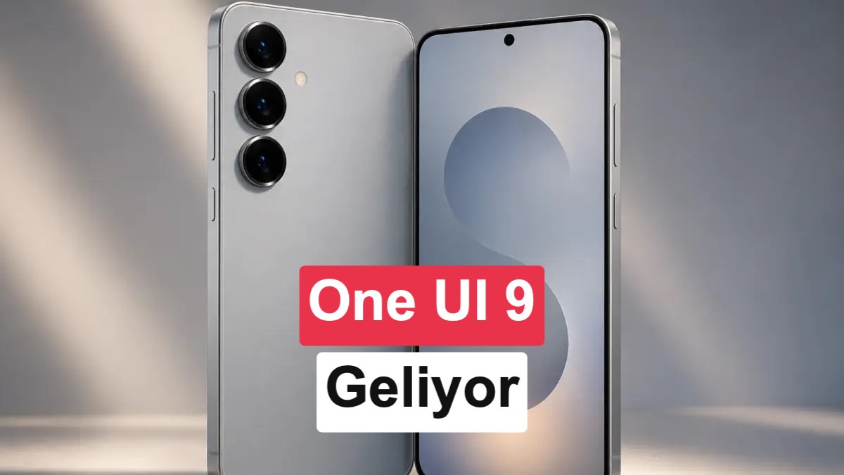 Samsung, One UI 9 Testlerini 18 Farklı Galaxy Modeliyle Genişletiyor