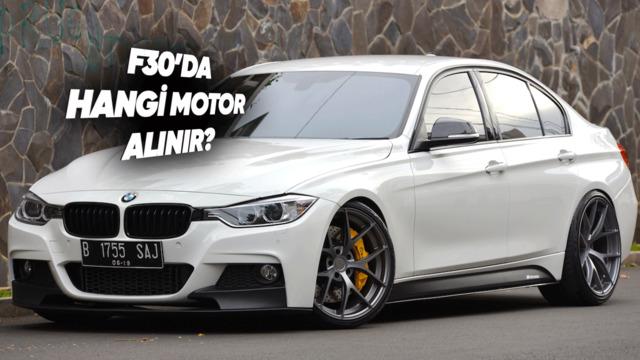 BMW F30 Alınır mı? Kronik Sorunlar ve En Mantıklı Motor Seçenekleri