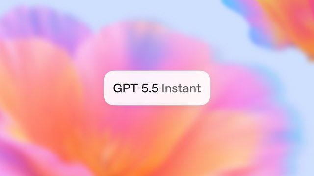 OpenAI, GPT-5.5 Instant Modelini Güncelledi: Daha Doğal ve Esnek Sohbet