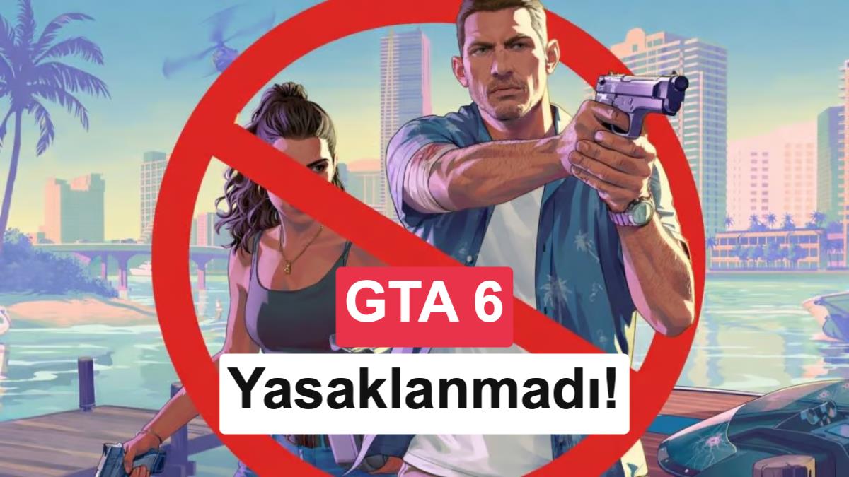 GTA 6 Yasaklandı İddialarına Yanıt: Sadece Ön Sipariş Bonusları Kısıtlandı