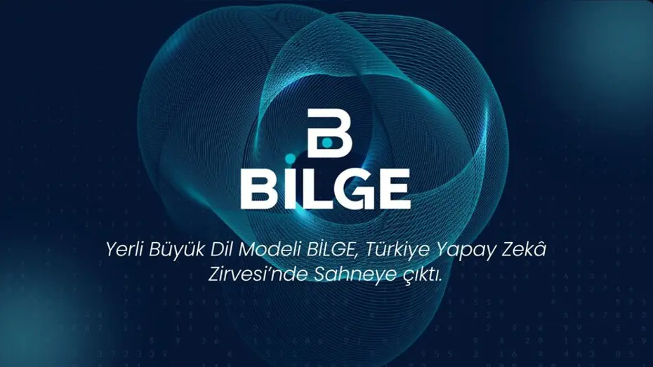 Türkiye'nin Yerli Büyük Dil Modeli BİLGE Genel Kullanıma Açılıyor