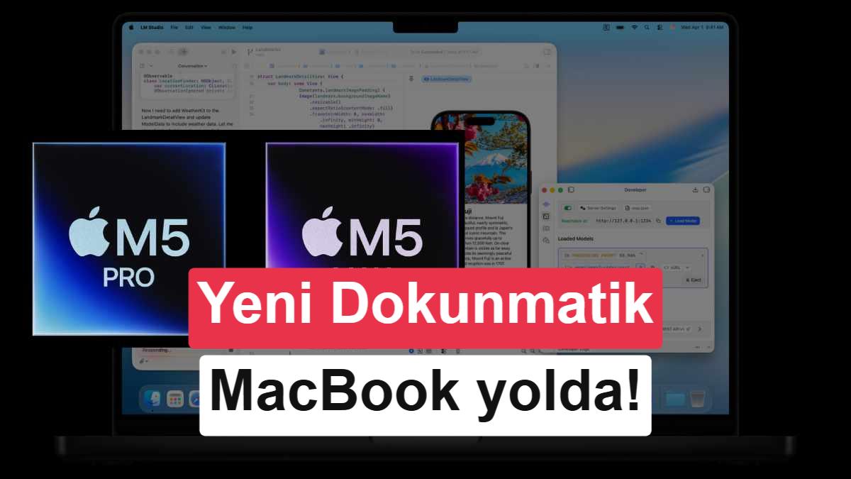 Apple'dan Sürpriz Karar: Dokunmatik Ekranlı MacBook M5 İşlemciyle Geliyor