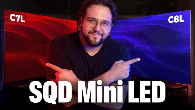 TCL'nin Yeni SQD Mini-LED Televizyonları C7L ve C8L Türkiye'de: Özellikleri Neler?