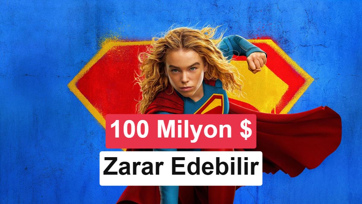 Supergirl Gişede Çakıldı: Warner Bros.'un Zararı 100 Milyon Doları Bulabilir