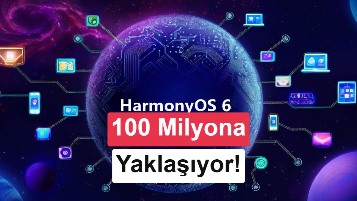 Huawei HarmonyOS 6 ile 70 Milyon Barajını Aştı: Android'e Karşı Güçleniyor