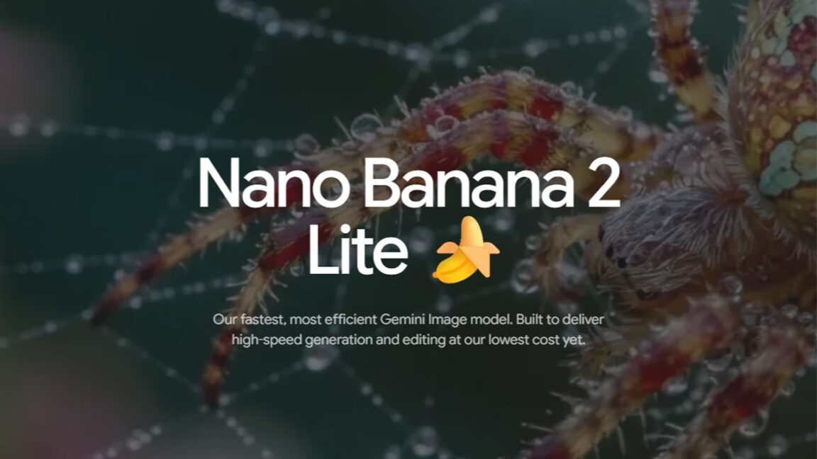 Google'ın Yeni Görsel Modeli Nano Banana 2 Lite Duyuruldu: Daha Hızlı ve Ucuz