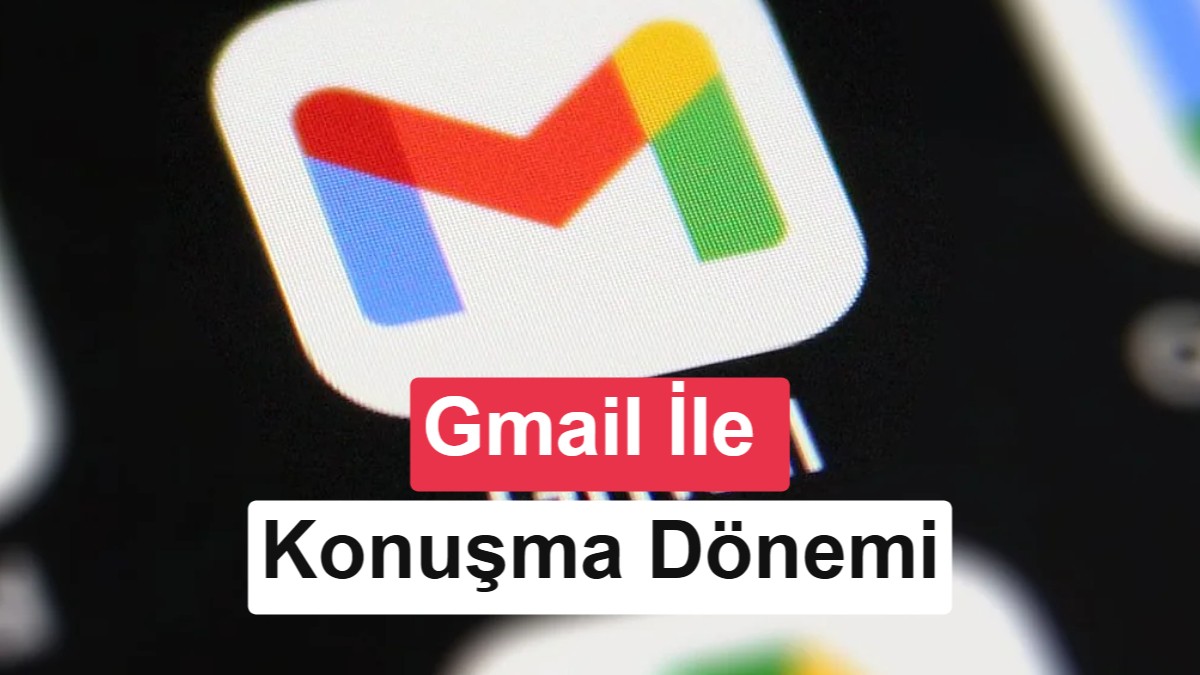 Google'dan Gmail Live: E-Postalar Artık Yapay Zeka ile Konuşarak Bulunacak
