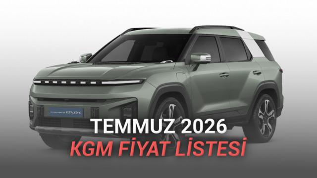 KGM (SsangYong) Temmuz 2026 Fiyat Listesi: Elektrikli Torres EVX Türkiye'de