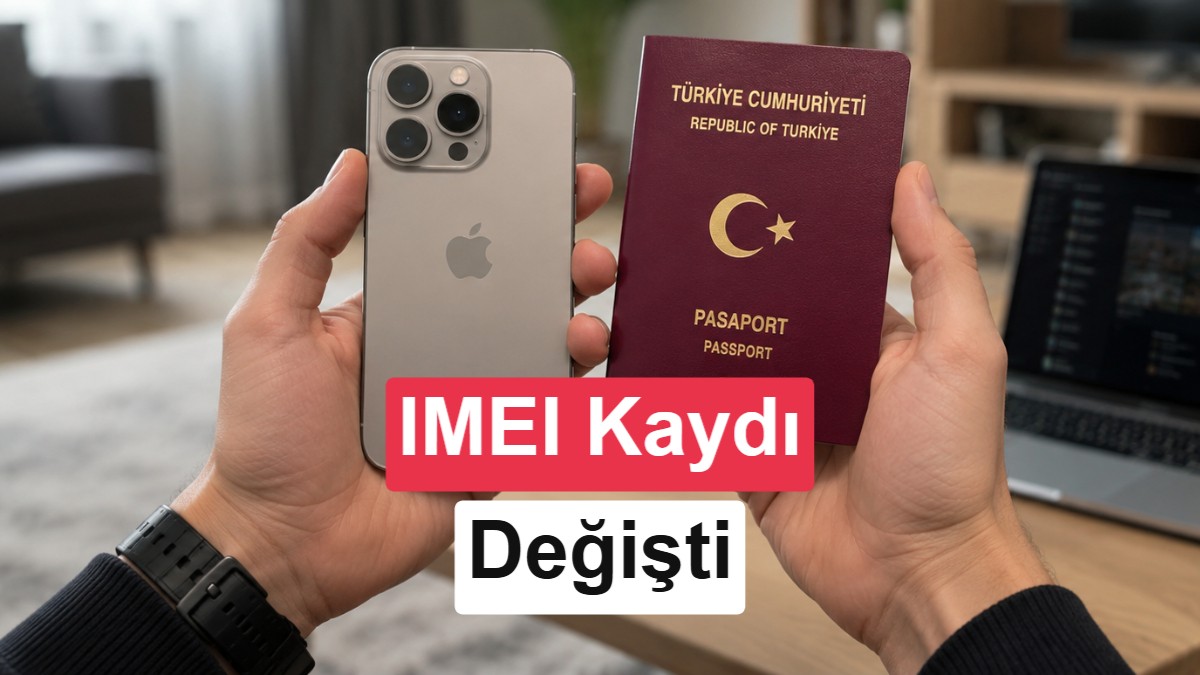 Yurt Dışı Telefonlarda IMEI Kayıt Yönetmeliği Değişti: e-Devlet Zorunluluğu