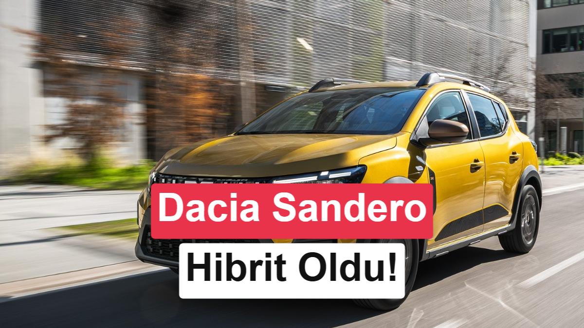 Avrupa'nın Lideri Dacia Sandero'ya 155 Beygirlik Hibrit Motor: 100 km'de Sadece 4.2 Litre Tüketiyor