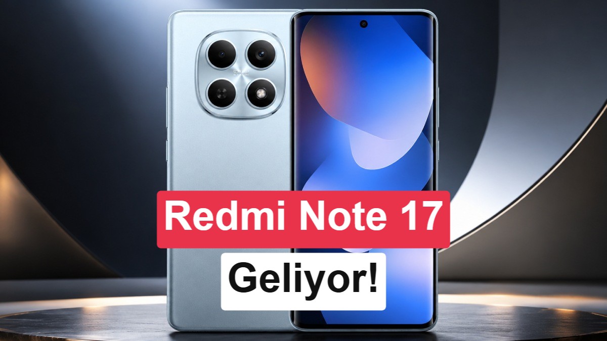 Redmi Note Serisinden 500 Milyonluk Rekor: Xiaomi, Yeni Redmi Note 17 Ailesini Duyurdu