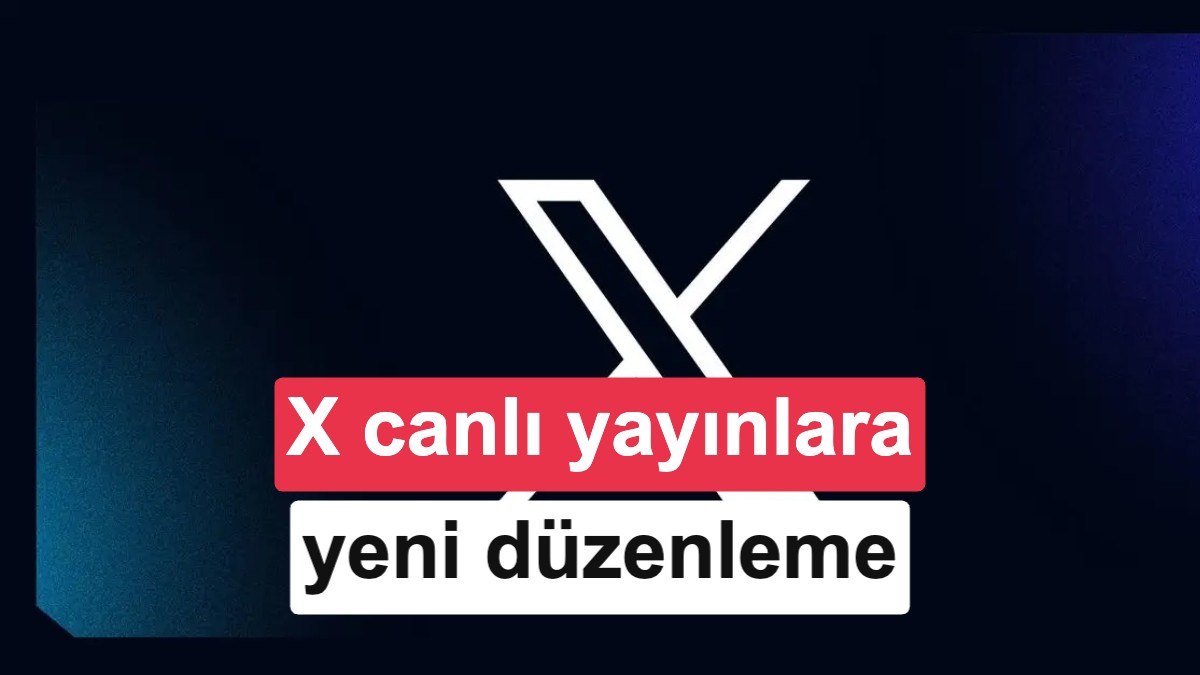 X Platformundan Canlı Yayın Açılımı: Yeni Özellikler ve Premium Ayrıcalıkları