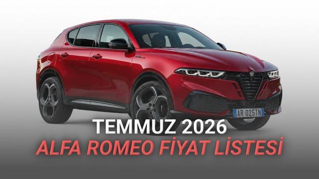 Alfa Romeo Temmuz 2026 Fiyat Listesi Açıklandı: Elektrikli ve Hibrit Modeller