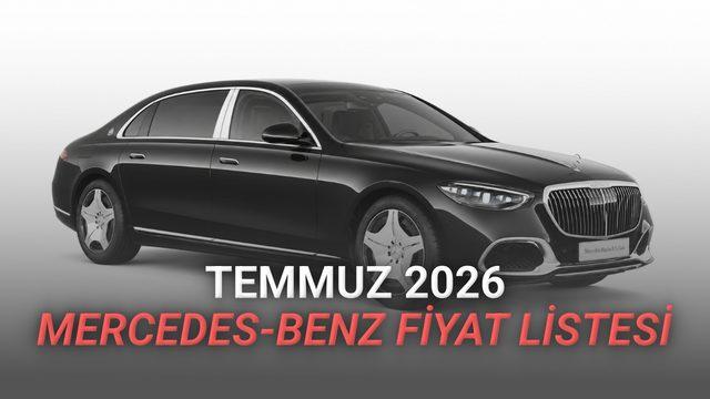 Mercedes-Benz Temmuz 2026 Fiyat Listesi Açıklandı: Bir Otomobilde 28 Milyon TL Vergi