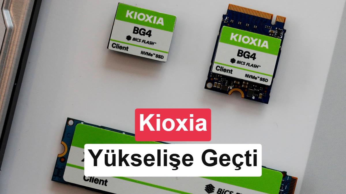 Kioxia 10. Nesil NAND Belleklerini Piyasaya Sürdü: Yapay Zeka Talebi Şirketi Zirveye Taşıdı