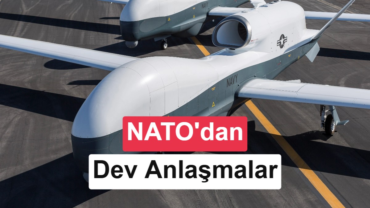 NATO Ankara'da Duyurdu: 40 Milyar Dolarlık Anti-Dron ve Yeni Nesil Uçak Anlaşmaları