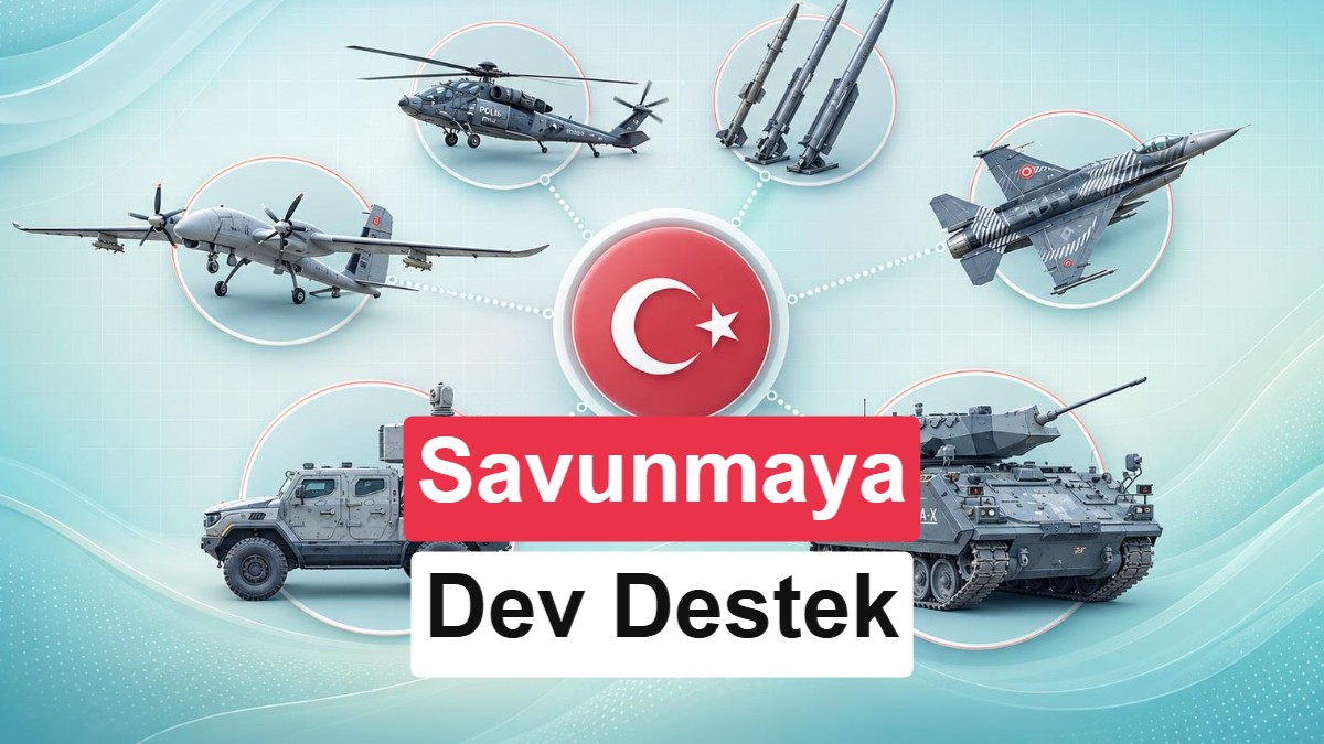 Türkiye'den Yenilikçi Savunma Teknolojilerine 5 Milyar Dolarlık Dev Destek