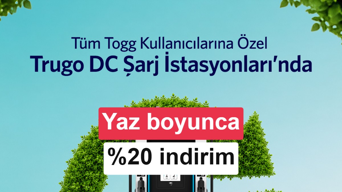 Togg'dan Yaz Sürprizi: Trugo Hızlı Şarj İstasyonlarında Yüzde 20 İndirim