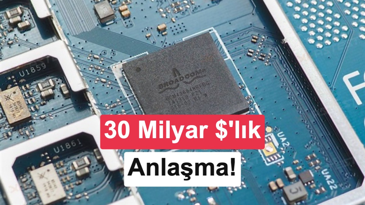 Apple ve Broadcom'dan 30 Milyar Dolarlık Çip Anlaşması: ABD'de Üretim Hızlanıyor