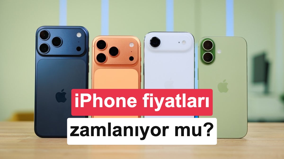 Apple'dan Yeni Zam Dalgası Beklentisi: iPhone Fiyatları Artabilir