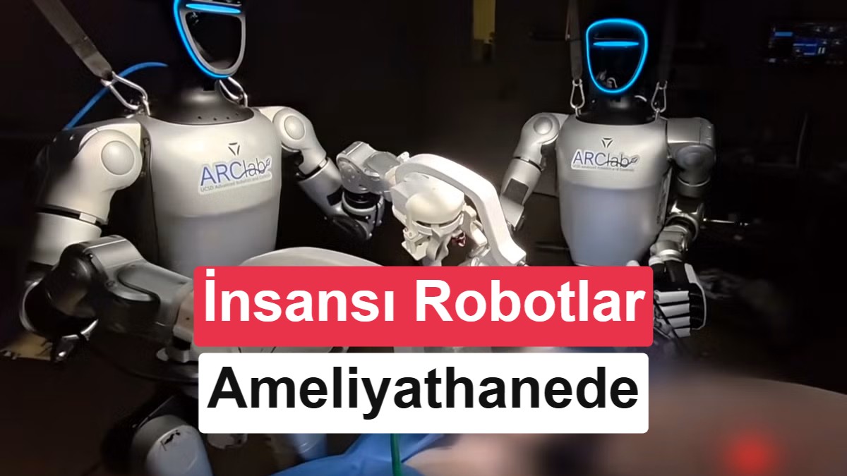 Dünyada Bir İlk: İnsansı Robotlar Uzaktan Kontrol ile Cerrahi Operasyon Gerçekleştirdi