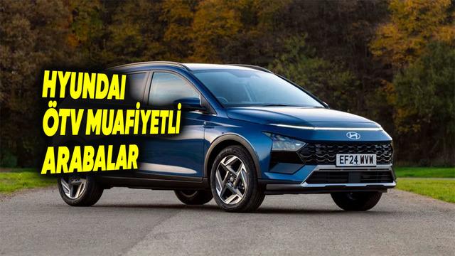 Hyundai 2026 ÖTV Muafiyetli Araç Listesi: i20, i30 ve Bayon Modelleri