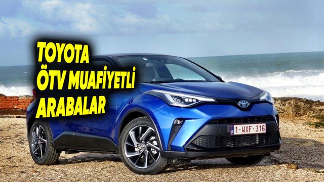2026 Yılı Toyota ÖTV Muafiyetli Araç Listesi: Corolla ve C-HR Modelleri